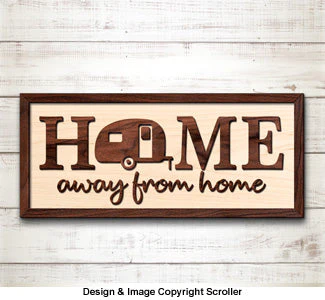 Home Away From Home Wall Decor